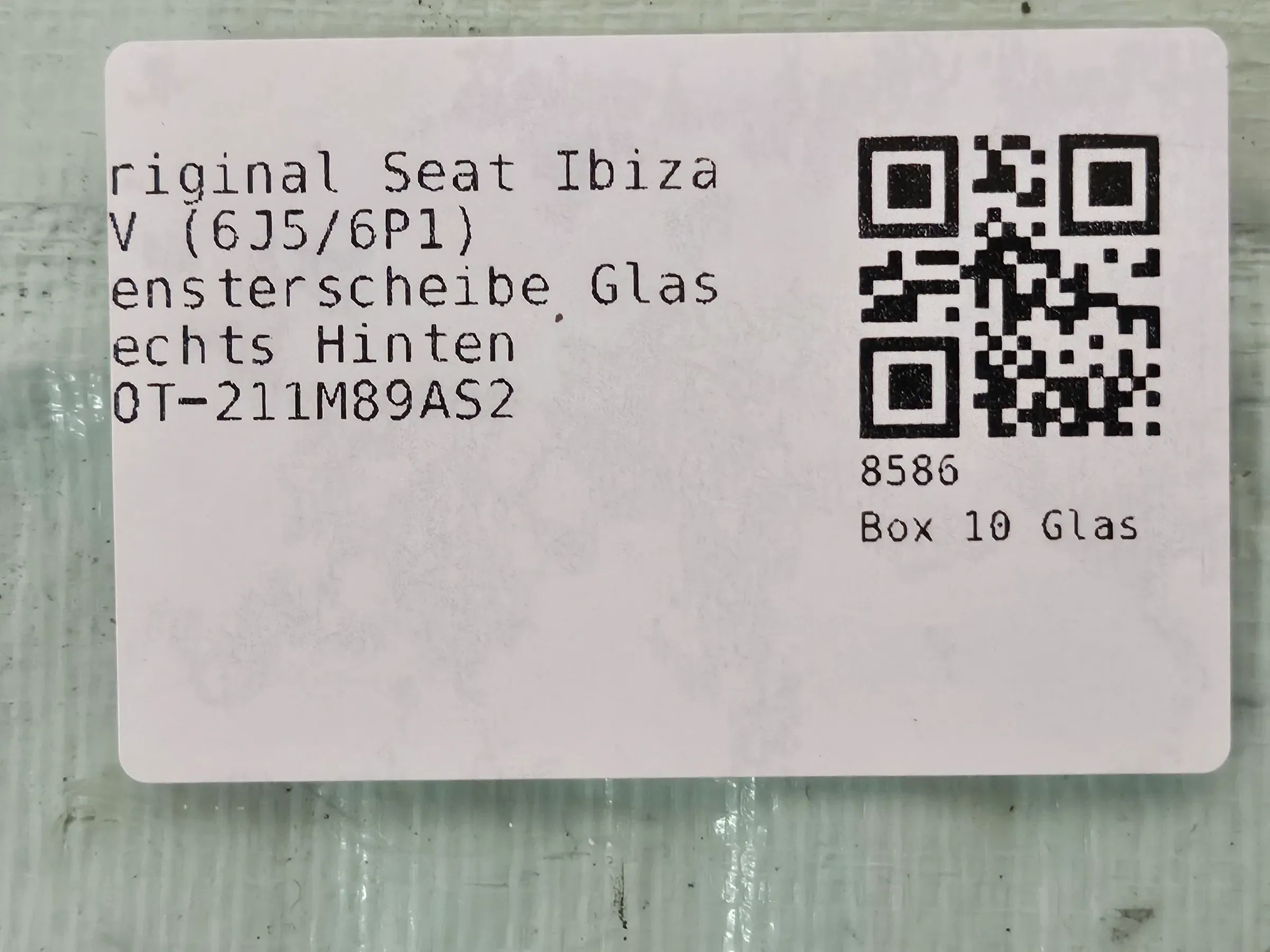 Original Seat Ibiza IV (6J5/6P1) Fensterscheibe Glas Rechts Hinten DOT-211M89AS2